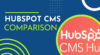 hubspot cms comparison