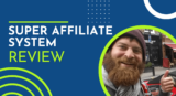 Super Affiliate System Review by John Crestani